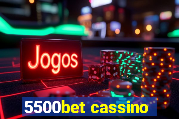 5500bet cassino